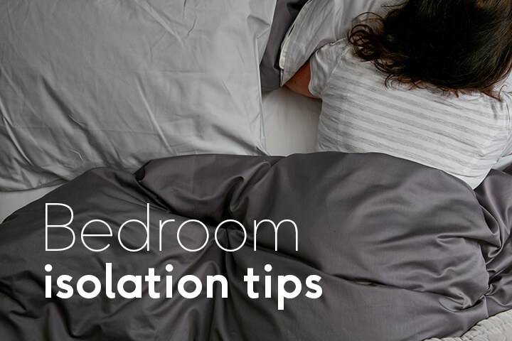 bedroom self isolation tips